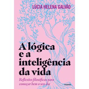 A-logica-e-a-inteligencia-da-vida