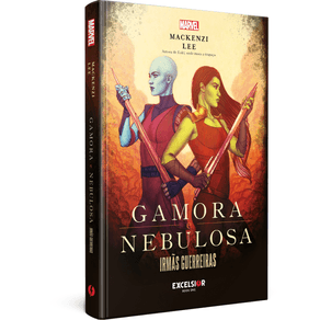 Gamora---Nebulosa--irmas-guerreiras