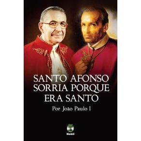 Santo-Afonso-Sorria-Porque-Era-Santo