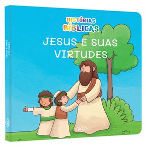 Historias-biblicas-NV---Jesus-e-suas-virtudes