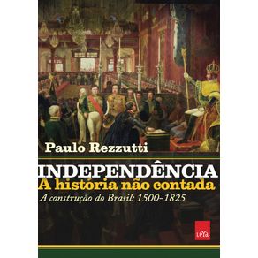 Independencia--a-historia-nao-contada