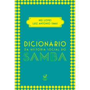 Dicionario-da-historia-social-do-samba