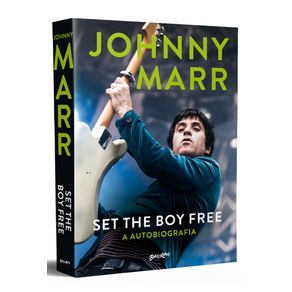 Set-the-boy-free---Johnny-Marr--em-portugues-