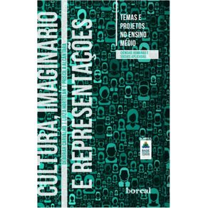 Cultura-imaginario-e-representacoes---Temas-e-projetos-no-ensino-medio