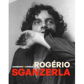 Cadernos-de-Cinema--Rogerio-Sganzerla