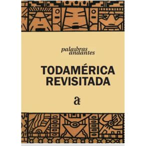 Todamerica-Revisitada