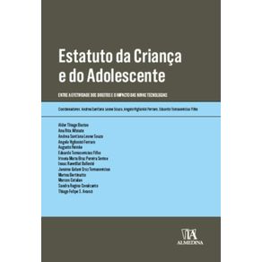 Estatuto-da-crianca-e-do-adolescente----entre-a-efetividade-dos-direitos-e-o-impacto-das-novas-tecnologias