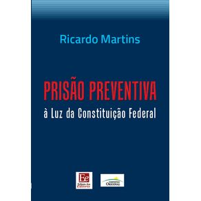 Prisao-preventiva-a-luz-da-Constituicao-Federal