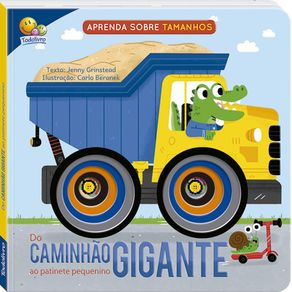 Aprenda-sobre-tamanhos--Do-Caminhao-Gigante-ao-Patinete-Pequenino