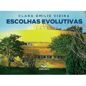 Escolhas-Evolutivas--120-Opcoes-para-Reflexao-e-Expansao-das-Ideias
