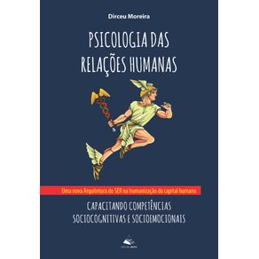 Psicologia-das-relacoes-humanas--Uma-nova-arquitetura-do-ser-na-humanizacao-do-capital-humano