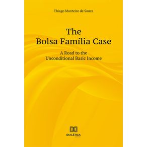 The-Bolsa-Familia-Case:-a-road-to-the-Unconditional-Basic-Income