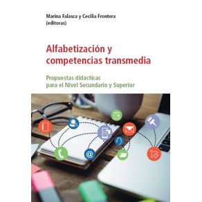 Alfabetizacion-y-competencia-transmedia--Propuestas-didacticas-para-el-Nivel-Secundario-y-Superior