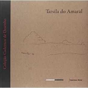 TARSILA-DO-AMARAL---CADERNOS-DE-DESENHO--1A-REIMPRESSAO