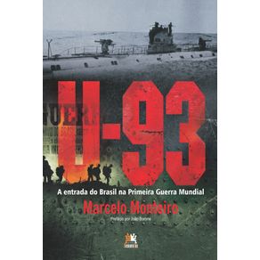 U-93-a-entrada-do-Brasil-na-Primeira-Guerra-Mundial