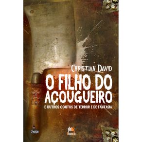 O-filho-do-acougueiro-e-outros-contos-de-terror-e-de-fantasia