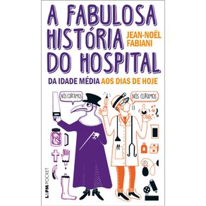 A-fabulosa-historia-do-hospital