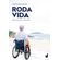 RODA-VIDA--MEMORIAS-DE-UM-CADEIRANTE