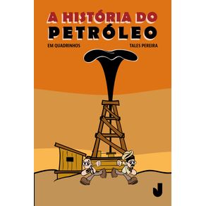 A-historia-do-petroleo-em-quadrinhos