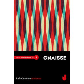 GNAISSE--SERIE-LUSOFONIA-VOL.-I-