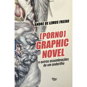 -Porno--Graphic-Novel-e-outras-assombracoes-de-um-andarilho