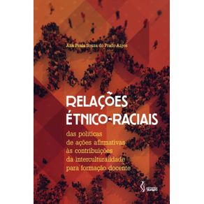 Relacoes-etnico-raciais--Das-politicas-de-acoes-afirmativas-as-contribuicoes-da-interculturalidade-para-formacao-docente