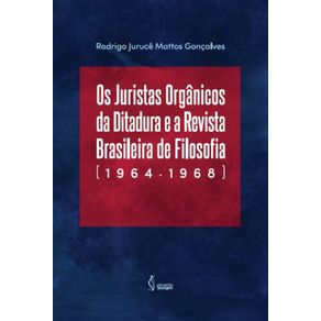 Os-Juristas-Organicos-da-Ditadura-e-a-Revista-Brasileira-de-Filosofia--1964-1968-