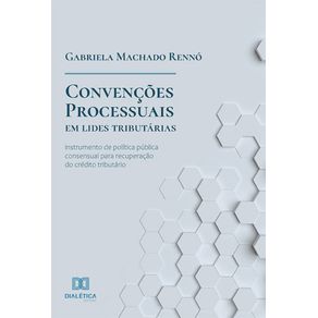 Convencoes-processuais-em-lides-tributarias