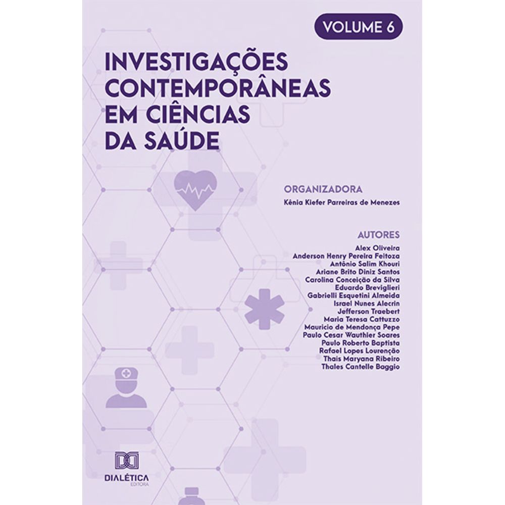 Investigações contemporâneas em Ciências da Saúde: Volume 2 - Editora  Dialética