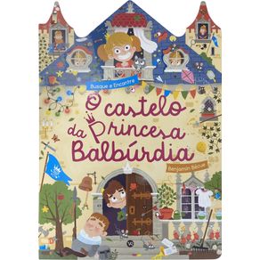O-castelo-da-Princesa-Balburdia