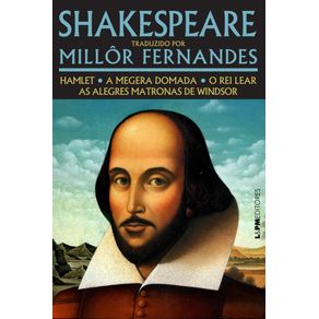 Shakespeare-traduzido-por-Millor-Fernandes