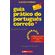 Guia-pratico-do-portugues-correto-–-ortografia---vol.-1