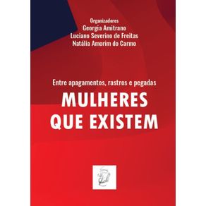 Entre-apagamentos-rastros-e-pegadas--Mulheres-que-existem