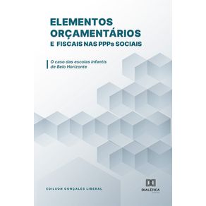 Elementos-orcamentarios-e-fiscais-nas-PPPs-sociais---O-caso-das-escolas-infantis-de-Belo-Horizonte
