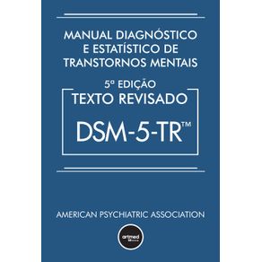 Manual-Diagnostico-e-Estatistico-de-Transtornos-Mentais---DSM-5-TR