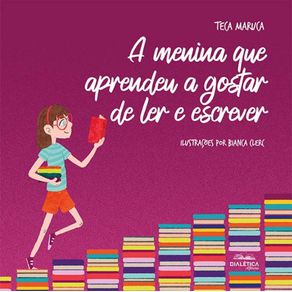 A-menina-que-aprendeu-a-gostar-de-ler-e-escrever
