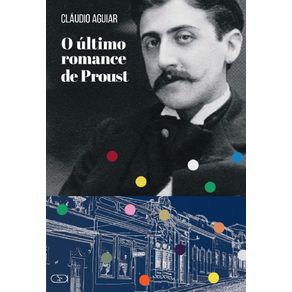O-ultimo-romance-de-Proust