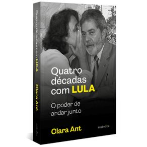 Quatro-decadas-com-Lula
