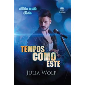Tempos-como-este--Blue-is-the-color-Livro-1--