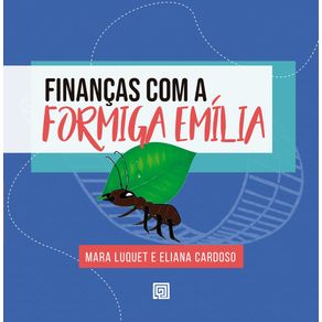Financas-Com-A-Formiga-Emilia