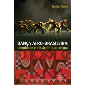 Danca-afro-brasileira--identidade-e-ressignificacao-negra