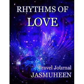 Rhythms-of-Love---Jasmuheens-Travel-Journal