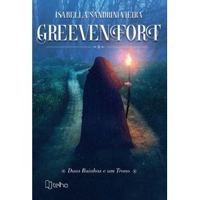 Greevenfort---Duas-rainhas-e-um-trono