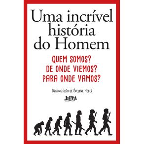 Uma-incrivel-historia-do-Homem