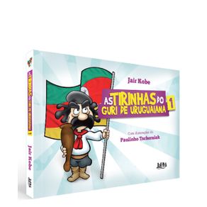 As-tirinhas-do-guri-de-Uruguaiana-volume-1