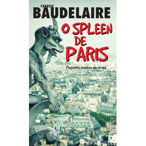 O-spleen-de-Paris--pequenos-poemas-em-prosa