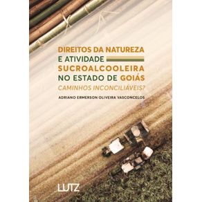 Direitos-da-Natureza-e-Atividade-Sucroalcooleira-no-Estado-de-Goias---Caminhos-inconciliaveis-