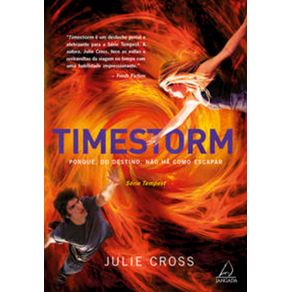 Timestorm---Porque,-do-destino,-nao-ha-como-escapar