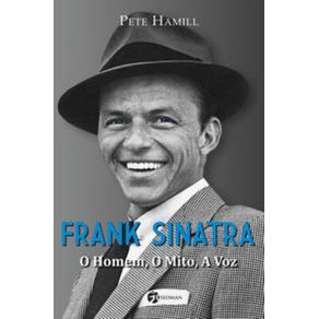 Frank-Sinatra---O-Homem-O-Mito-A-Voz