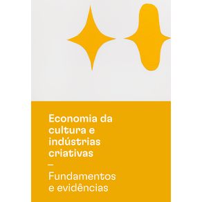 Economia-da-cultura-e-industrias-criativas---Fundamentos-e-evidencias